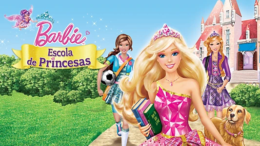 Barbie: Princess Charm School