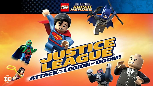 LEGO DC Comics Super Heroes: Justice League - Attack of the Legion of Doom!