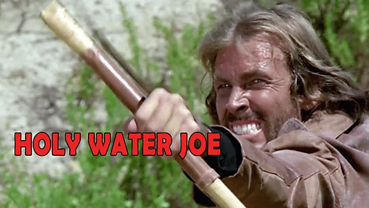 Holy Water Joe