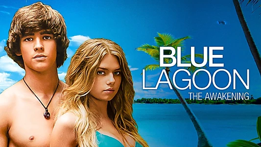 Blue Lagoon: The Awakening