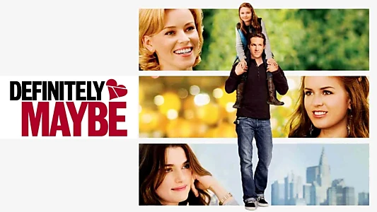 Definitely, Maybe