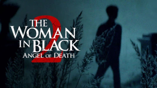 The Woman in Black 2: Angel of Death