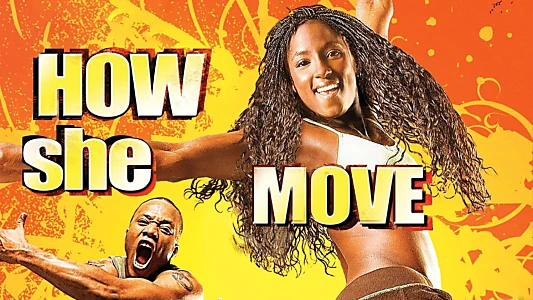 How She Move