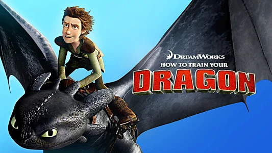 How to Train Your Dragon