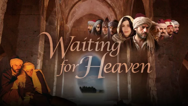 Waiting for Heaven