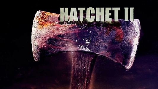 Hatchet II