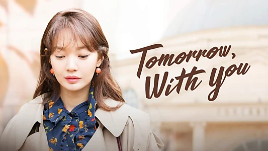 Tomorrow with You