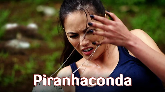 Piranhaconda