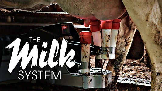 The Milk System