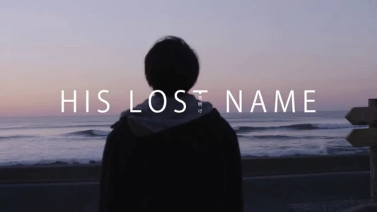 His Lost Name