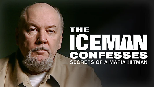 The Iceman Confesses: Secrets of a Mafia Hitman