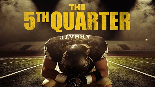 The 5th Quarter