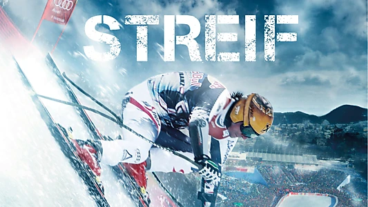 Streif: One Hell of a Ride