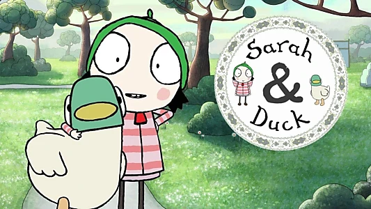 Sarah & Duck