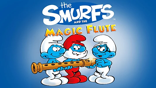 The Smurfs and the Magic Flute