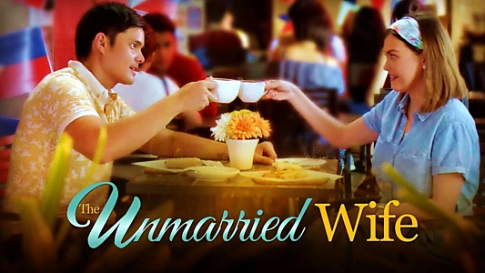 The Unmarried Wife