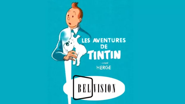 Hergé's Adventures of Tintin