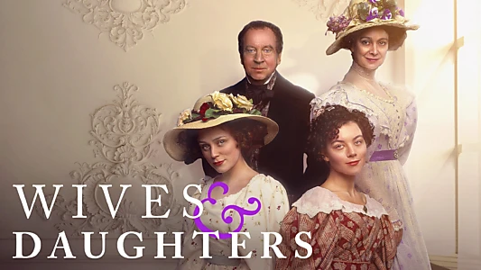 Wives and Daughters