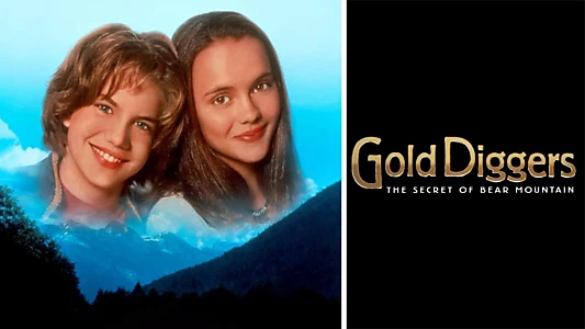 Gold Diggers: The Secret of Bear Mountain