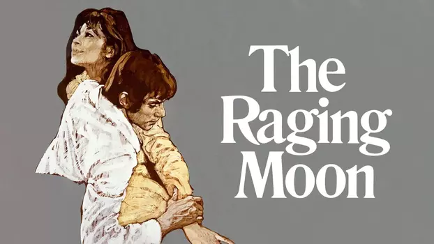The Raging Moon