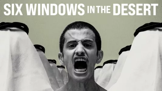Six Windows in the Desert