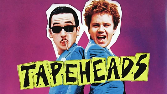 Tapeheads