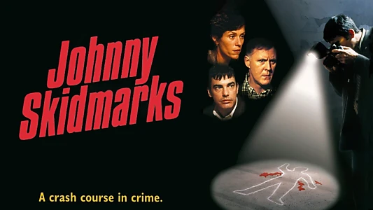 Johnny Skidmarks