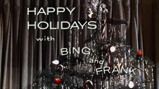 Happy Holidays with Bing and Frank