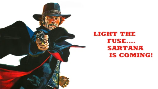 Light the Fuse… Sartana Is Coming
