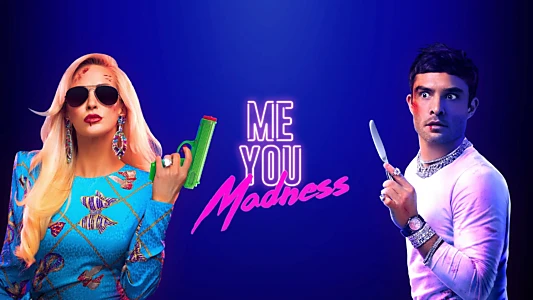 Me You Madness