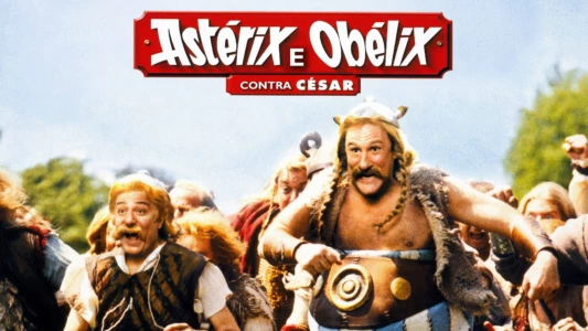 Asterix & Obelix Take on Caesar