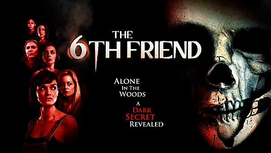 The 6th Friend