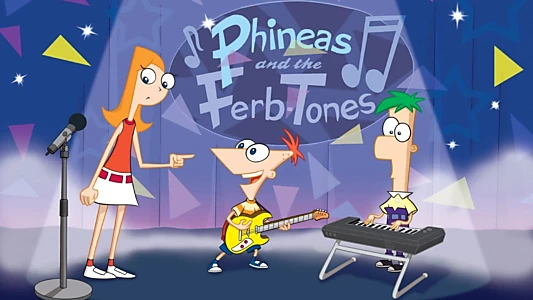 Phineas and Ferb