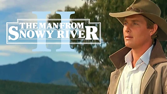 The Man From Snowy River II