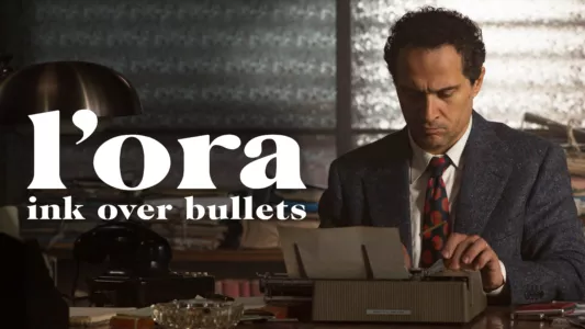L’Ora: Ink Over Bullets