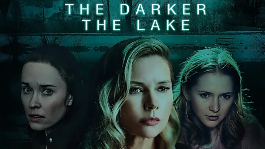 The Darker the Lake