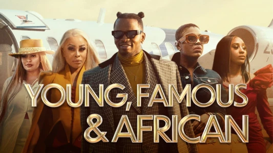 Young, Famous & African