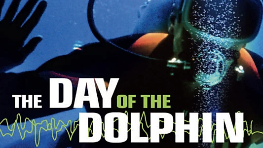 The Day of the Dolphin