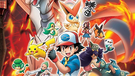 Pokémon the Movie: Black - Victini and Reshiram
