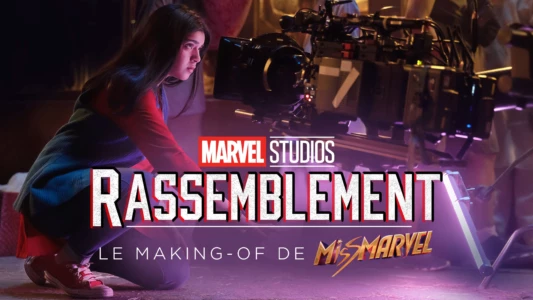 Marvel Studios Assembled: The Making of Ms. Marvel
