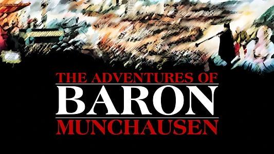 The Adventures of Baron Munchausen