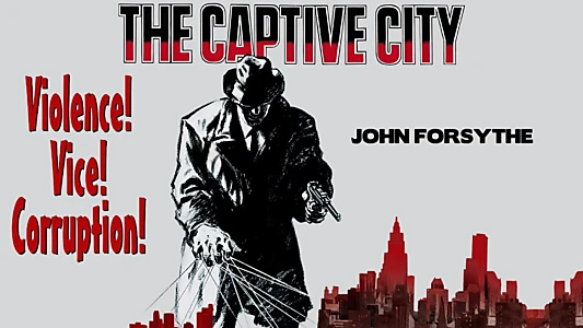 The Captive City