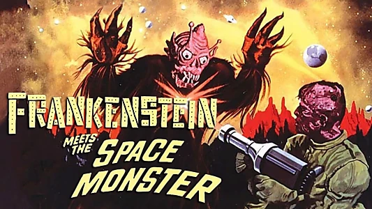 Frankenstein Meets the Space Monster