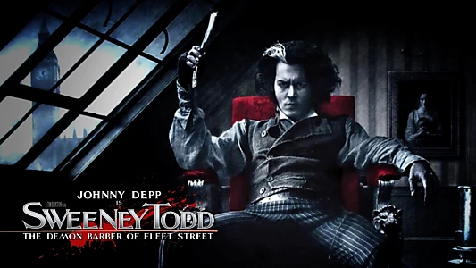 Sweeney Todd: The Demon Barber of Fleet Street