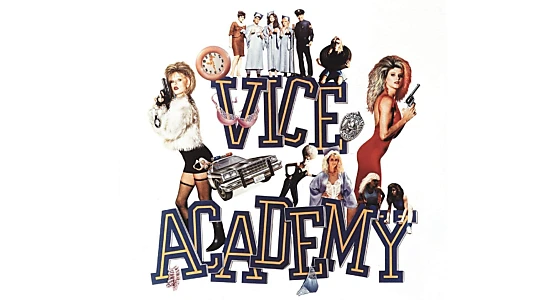 Vice Academy