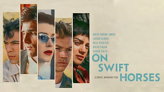 On Swift Horses