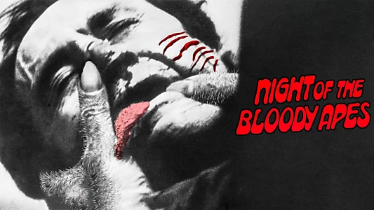 Night of the Bloody Apes