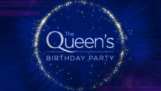 Watch The Queen's Birthday Party Trailer