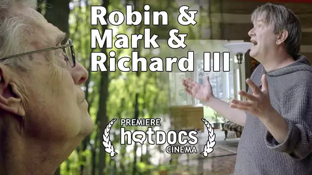 Watch Robin And Mark And Richard III Trailer