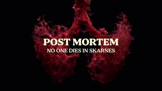 Watch Post Mortem: No One Dies in Skarnes Trailer